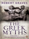 The Greek Myths, Volume 1